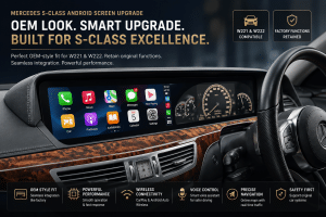 وحدة رأس مرسيدس S-Class Android لـ W221 و W222: ملاءمة على طراز OEM والاحتفاظ بوظائف المصنع